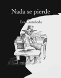 No.055_Nada se pierde